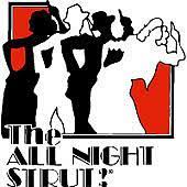 All Night Strut