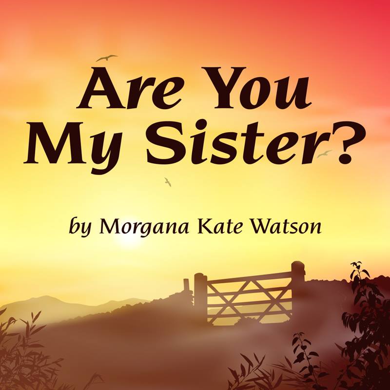 Are You My Sister