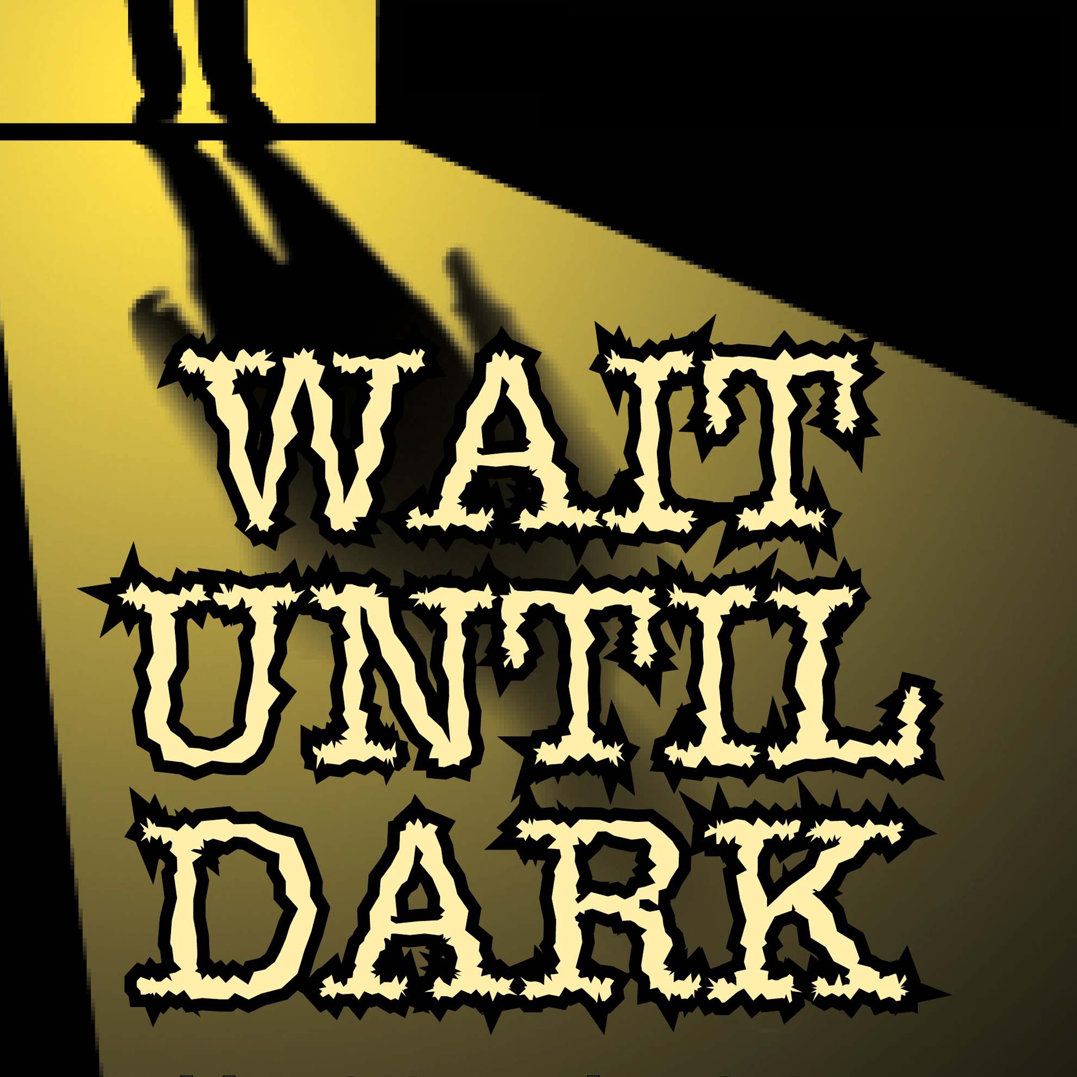 Wait Until Dark 