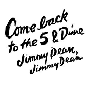 Come Back To The 5 and Dime